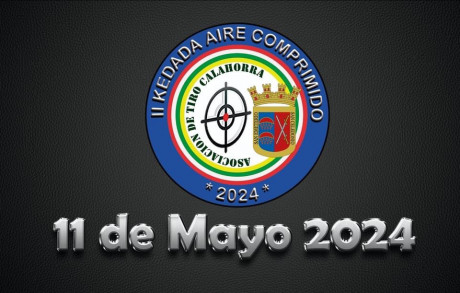 ¿QUIEN QUERIA UNA KEDADA?
Una jornada entera dedicada a nuestra pasión el tiro con aire comprimido.
FECHA: 110