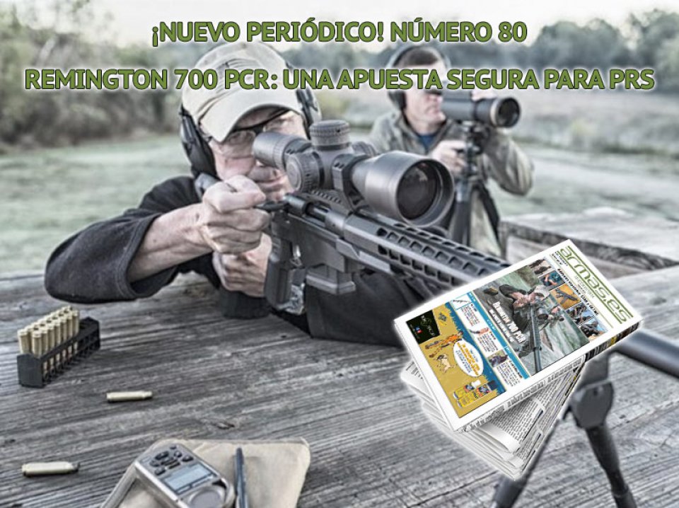 imagen de Disponible el número 80 del periódico Armas.es: Remington 700 PCR: Una apuesta segura para PRS