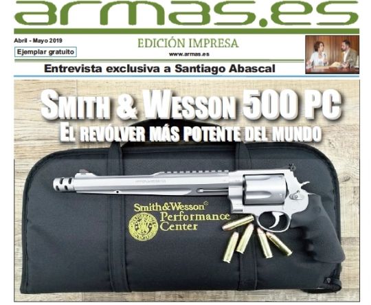 Periódico Armas.es edición impresa número 84 Abril-Mayo 2019