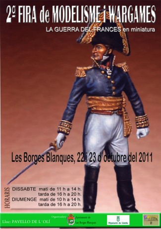 El 22 y 23 de Octubre se celebrará en las Borjas Blancas (Lérida) la 2ª Feria de modelismo y wargames.
Además 00