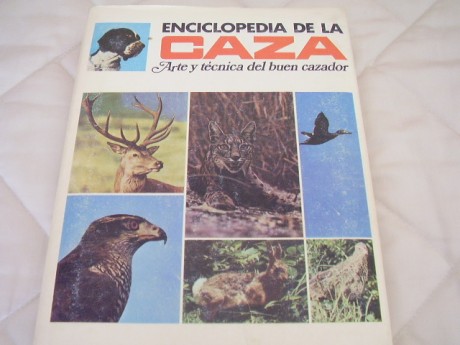 Hola a todos.
Vendo esta Enciclopedia de la Caza en excelente estado:
Editorial Arcos Vergara
2 tomos 01