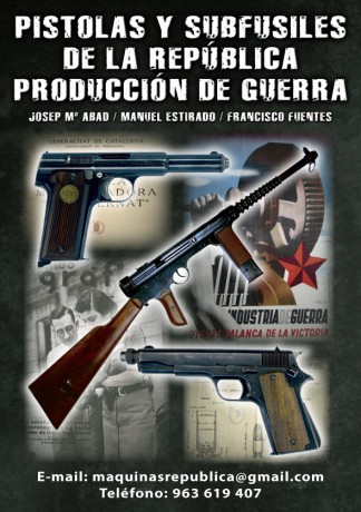 Se ha publicado un libro sobre pistolas y subfusiles fabricados por la República durante la Guerra Civil.
Se 00