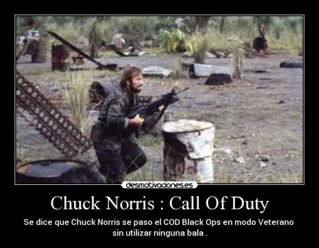 No lo digo yo, lo dice chuck y no sere yo quien me atreva a llevarle la contraria so pena de tener que 00