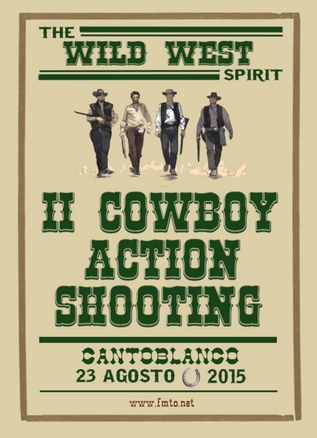   II COWBOY ACTION SHOOTING 2015  

2ª Tirada CAS del año de la Fed. Madrileña de Tiro Olímpico de carácter 60