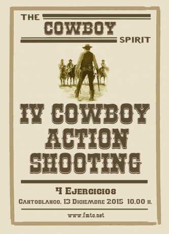   IV Tirada COWBOY ACTION SHOOTING 2015  

Cantoblanco (Madrid) 13 de Diciembre a las 10:0 h.

4 ejercicios 10