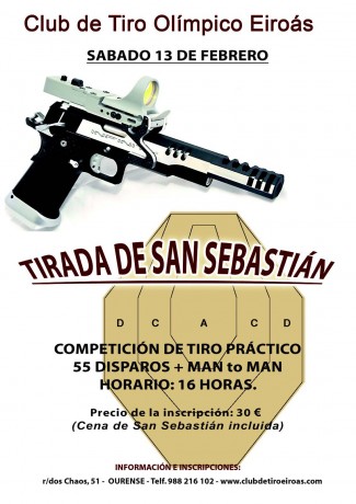 El sábado 13 de Febrero se celebrará en EIROAS (Orense)  la tirada "INFORMAL" de San Sebastian, 00