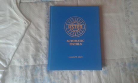 Vendo el famoso libro de Antaris  "Astra automatic Pistols"  analiza todas y cada una de las 00