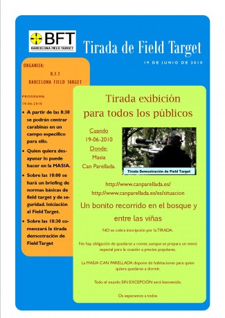 Tirada demostracion-OPEN de la BFT
Mas informacion :
 http://field-target.mforos.com/1275728/9262379-tirada-demostracion-open-de-la-bft/ 00