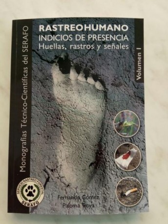 Libro  Rastreo Humano - Indicios de Presencia / Huellas, rastros y señales . Aplicación en el sector policial, 00