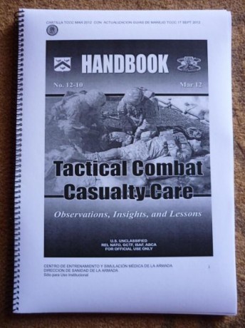Vendo tres libros o cuadernos anillados.
-Guia TCCC de uso oficial OTAN, ISAF, GCTF e ABCA, traduccion 00