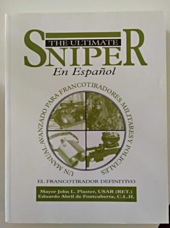 Pongo en venta este ejemplar del prestigioso libro "the ultimate sniper" 
Tiene paginas pegadas 01