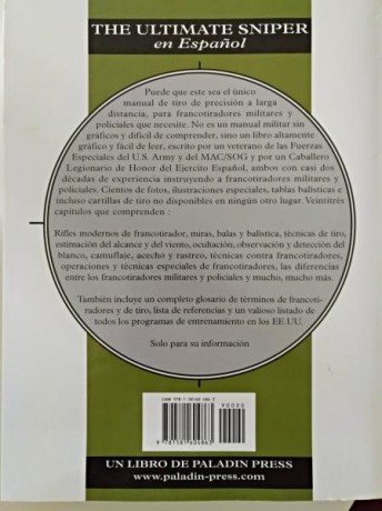 Pongo en venta este ejemplar del prestigioso libro "the ultimate sniper" 
Tiene paginas pegadas 00