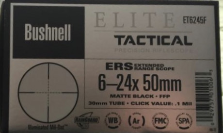 Buenas vendo Bushnell Elite Tactical ERS 6-24x50 ET6245F Tubo 30 mm campana 50 mm retícula iluminada Mil-Dot 12