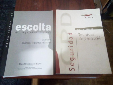 - Manual técnico del ESCOLTA de seguridad privada. David Montesinos Año 1997. Buen estado
- Técnicas de 00