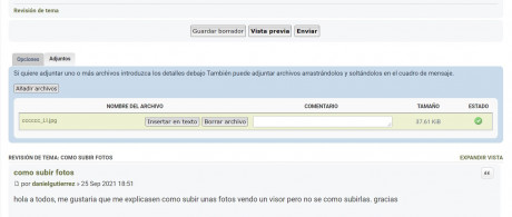 hola a todos, me gustaria que me explicasen como subir unas fotos vendo un visor pero no se como subirlas. 10