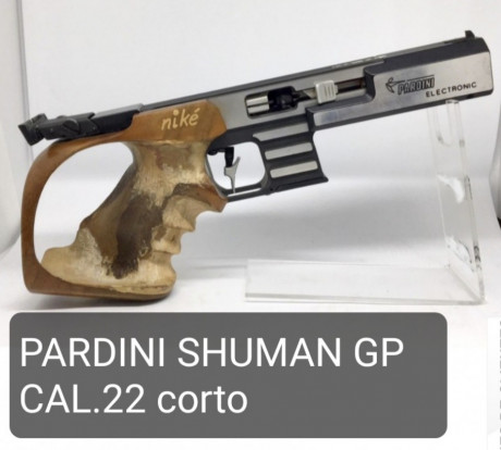 Walter GSP  Calibre 32

- precio   400€  

Pardini Shuman GP  22 corto

- precio   150€   01