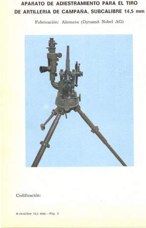 El aparato cuya foto adjunto se empleaba para adiestrar a los alumnos de artillería. Utiliza una munición 10