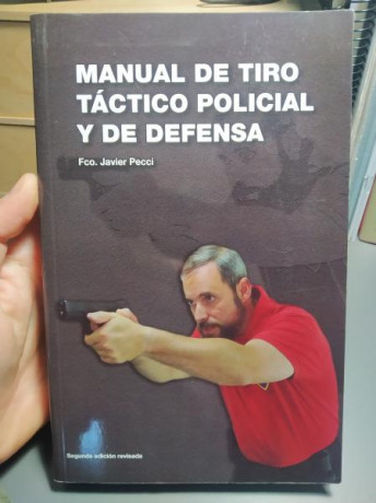 Fundamentos del Combate 8 euros
Manual de tiro táctico policial y de defensa VENDIDO 

Envío 6 euros. 01