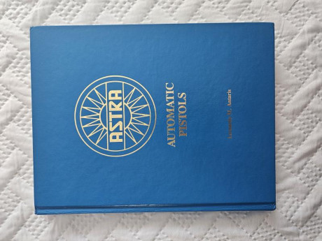 Vendo libro Astra Automatic Pistols de Leonardo Antaris.
Apenas lo uso y necesito liberar espacio.
Está 02