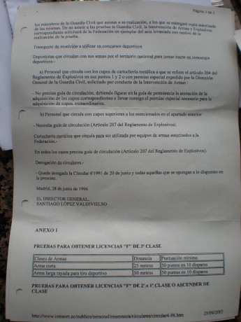 Adjunto fotografía del certificado que me ha hecho la   ESPAÑOLA  , de que puedo pasar a tirador de 1ª 30